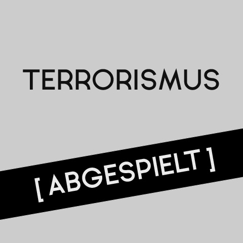 Terrorismus