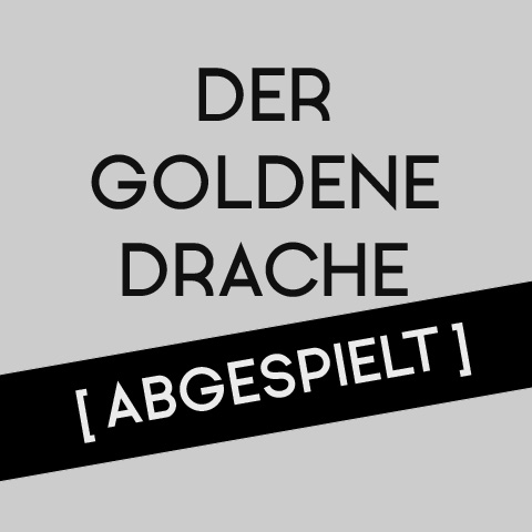 Der goldene Drache