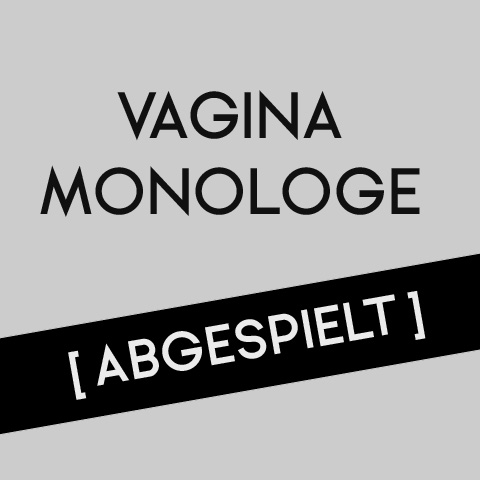 Vagina-Monologe